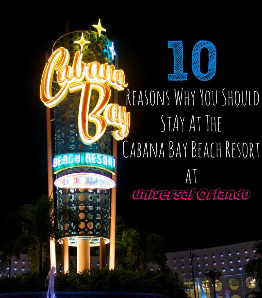 Cabana Bay Beach Resort Review 