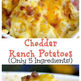 The Best Cheddar Ranch Potatoes